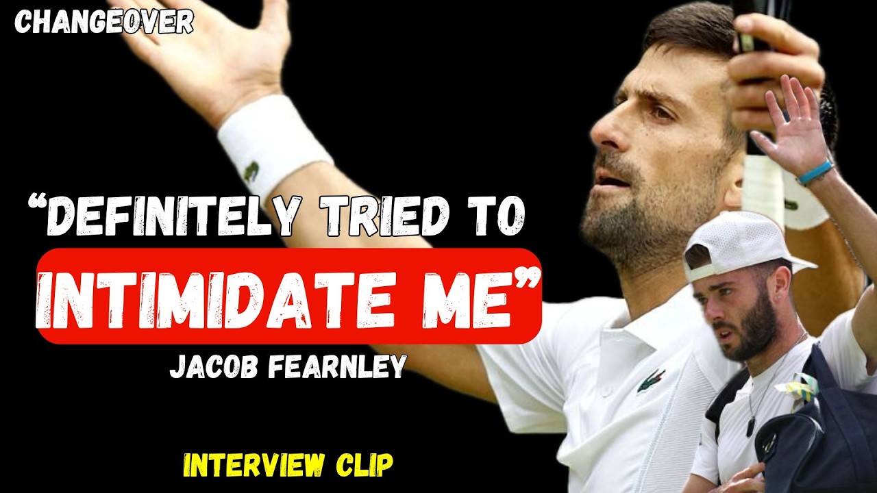 Novak Djokovic Mind Games at Wimbledon: Jacob Fearnley