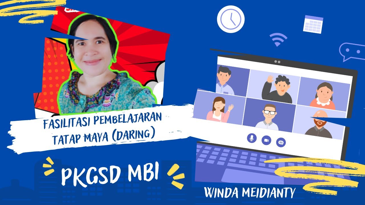 Video fasilitasi pembelajaran tatap maya (daring) PKGSD MBI