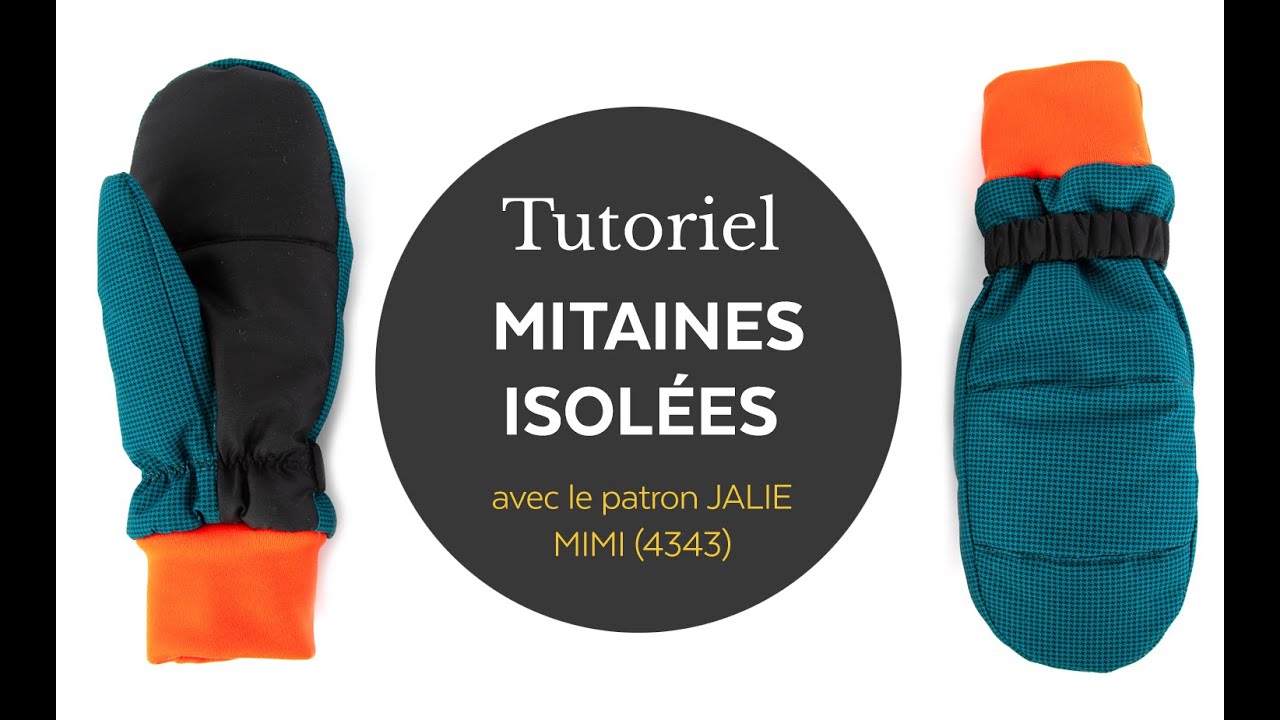 Comment coudre des mitaines isolées (patron Jalie MIMI 4343)