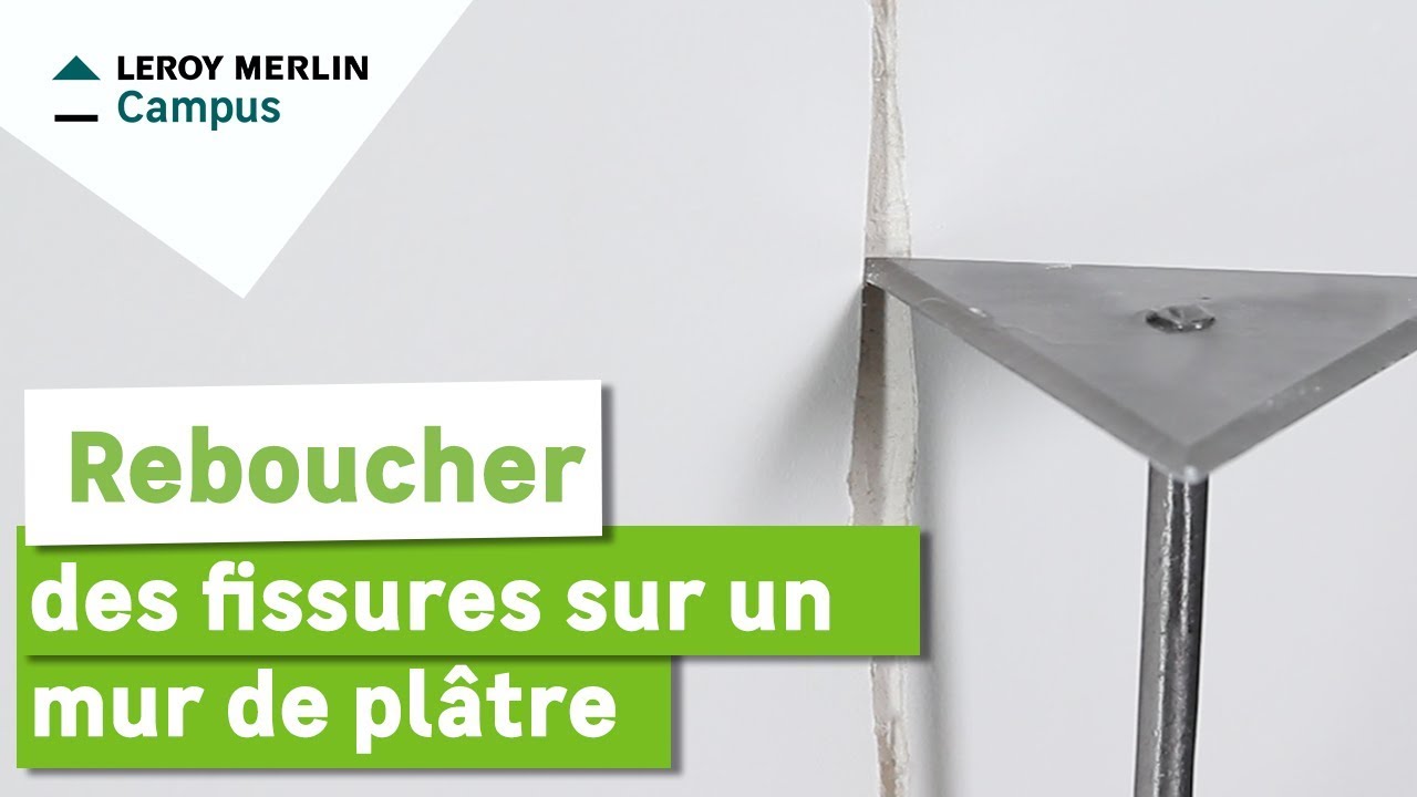 Comment reboucher des fissures sur un mur en plâtre ? Leroy Merlin