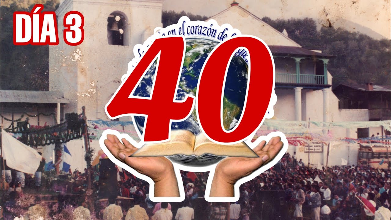 DÍA 3 | 40 ANIVERSARIO RCC SANTIAGO ATITLAN