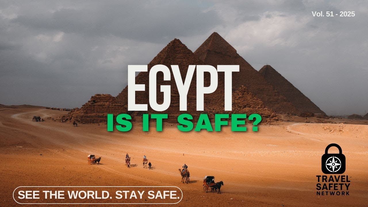 Is it Safe to Travel to Egypt?