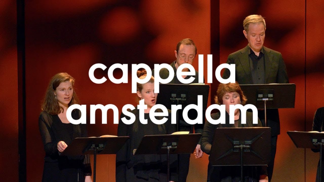 Cappella Amsterdam - Trois chansons (Maurice Ravel)
