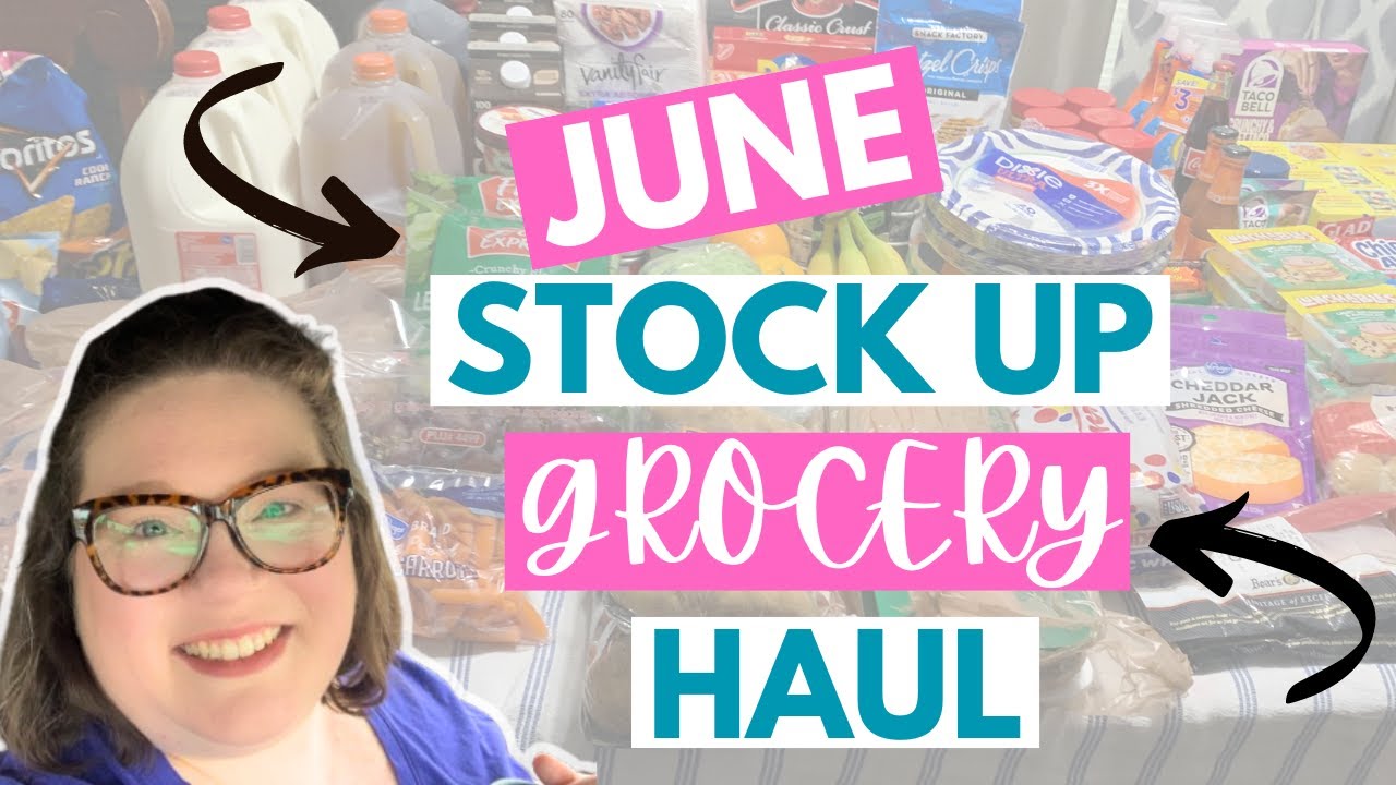 $367 June Stock Up GROCERY Haul! | Brady Browning