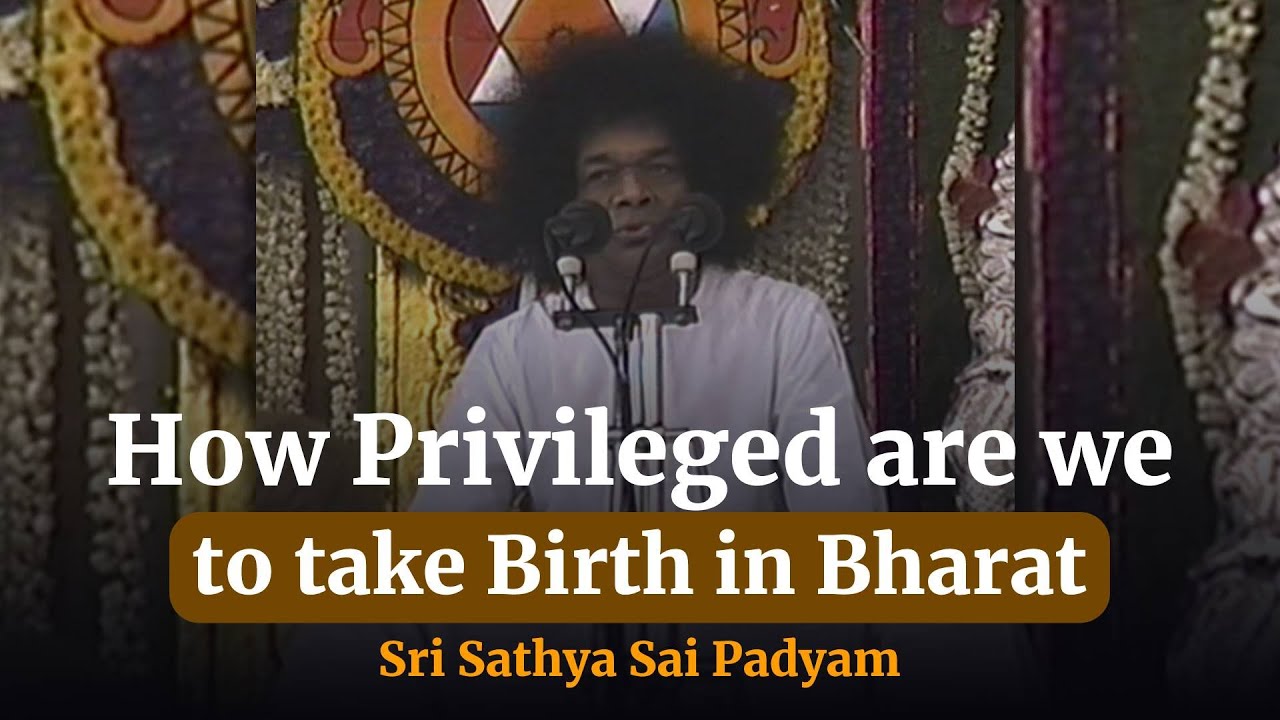 How Privileged are we to take Birth in Bharat | Sri Sathya Sai Padyam {Vertical Video}