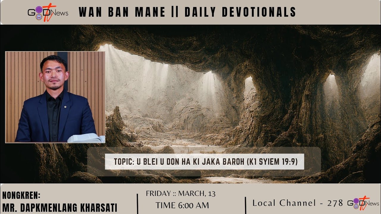 WAN BAN MANE || U BLEI U DON HA KI JAKA BAROH (K1 SYIEM 19:9) || MR. DAPKMENLANG KHARSATI