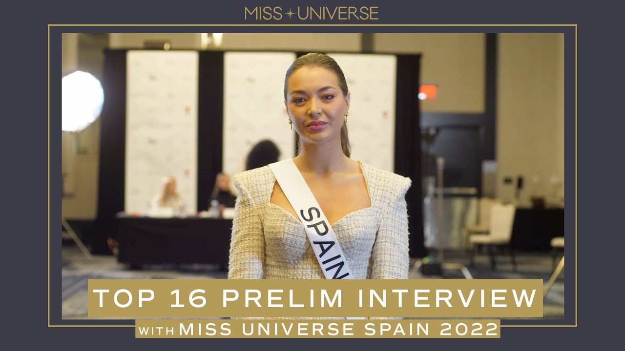 Miss Universe Spain FULL Closed Door Interview (71st MISS UNIVERSE)