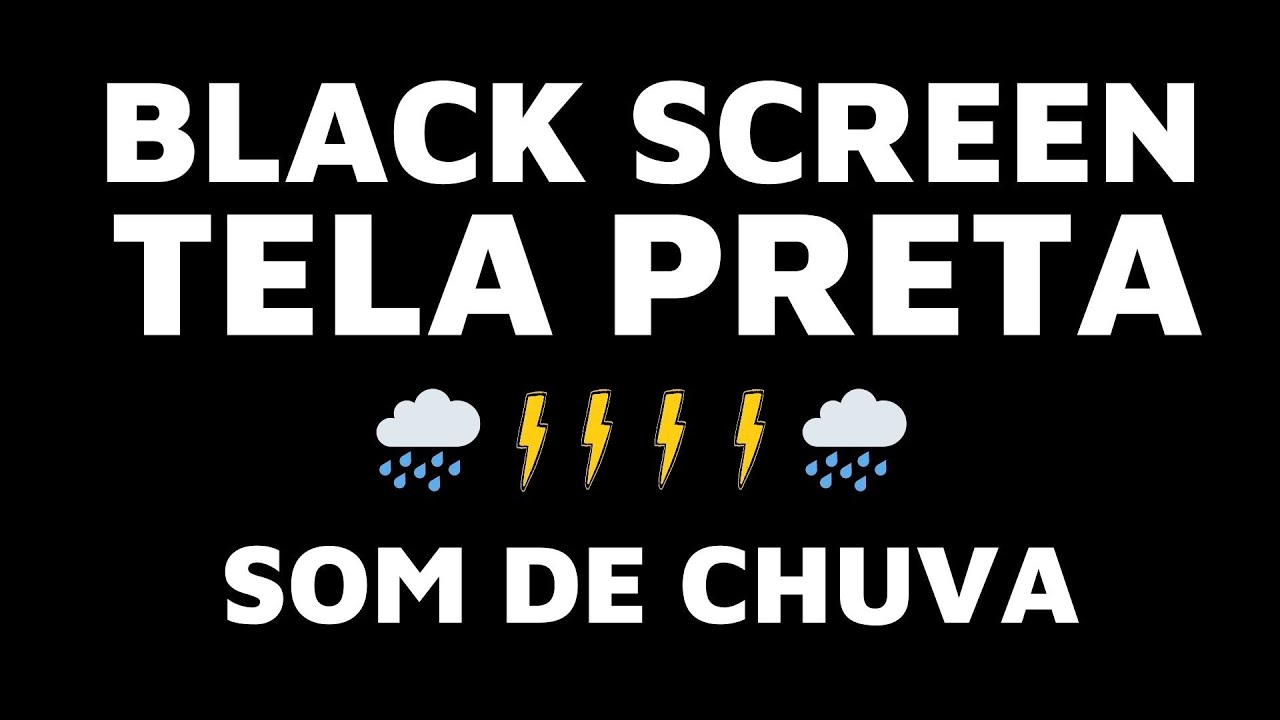 Som De Chuva e Trov&atilde;o (Dormir e Relaxar) │ 24 Horas Tela Preta