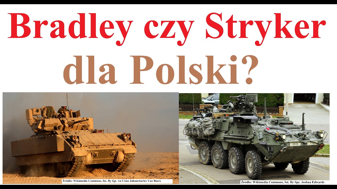 Bradley czy Stryker dla Polski