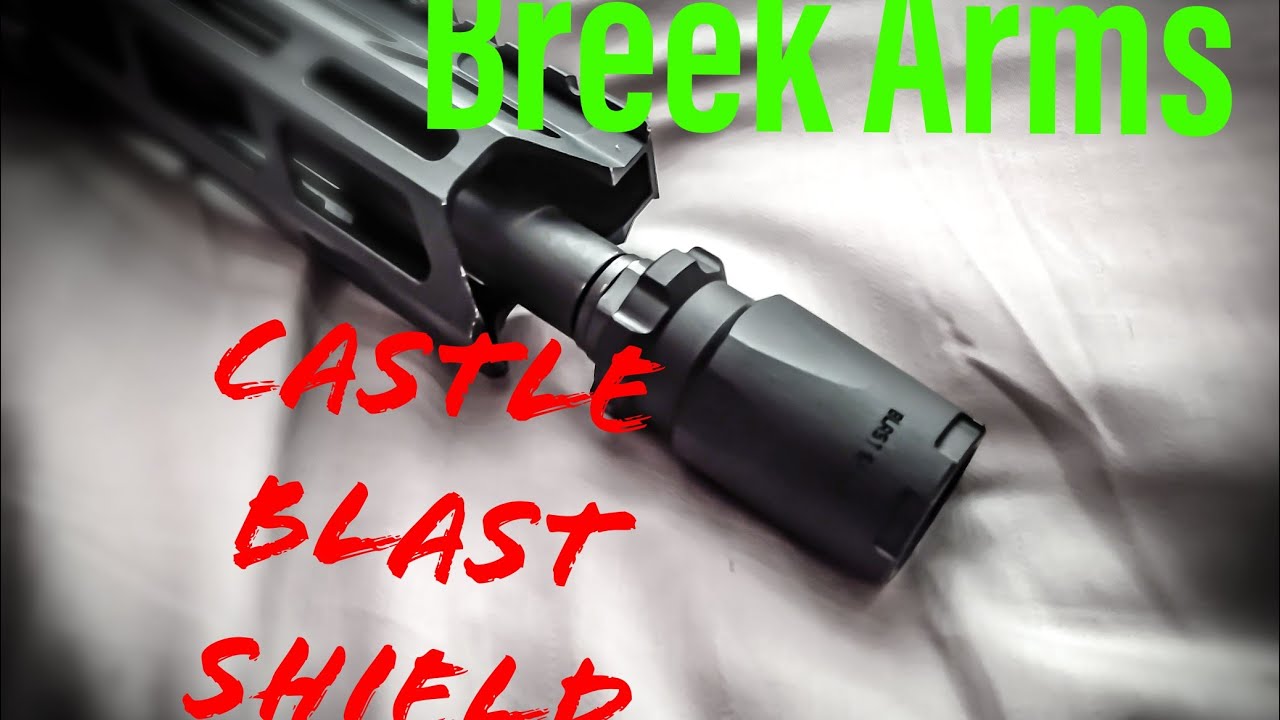 Breek Arms Castle Blast Shield