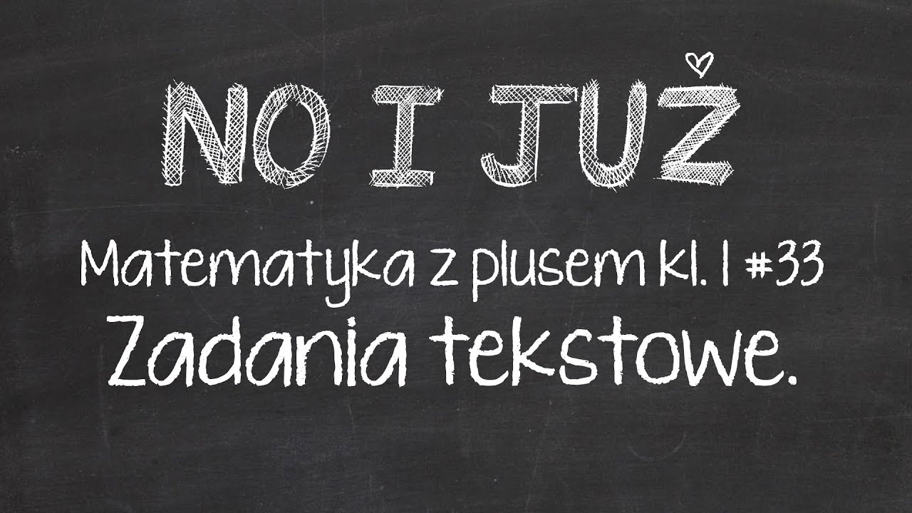Zadania tekstowe.