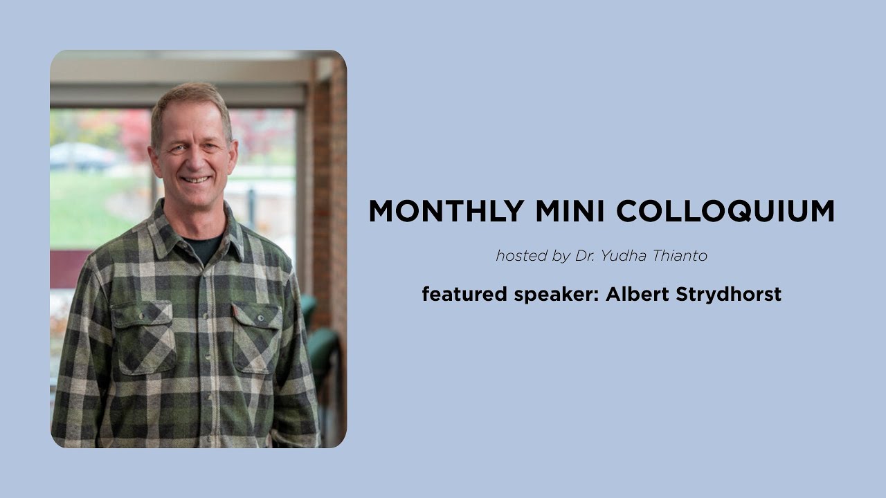 Monthly Mini Colloquium | Albert Strydhorst | What's Brewing in the Global Church