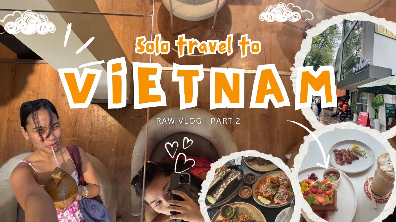 Solo Travel | Ho Chi Minh | Chill Itinerary | Vietnam Part 2