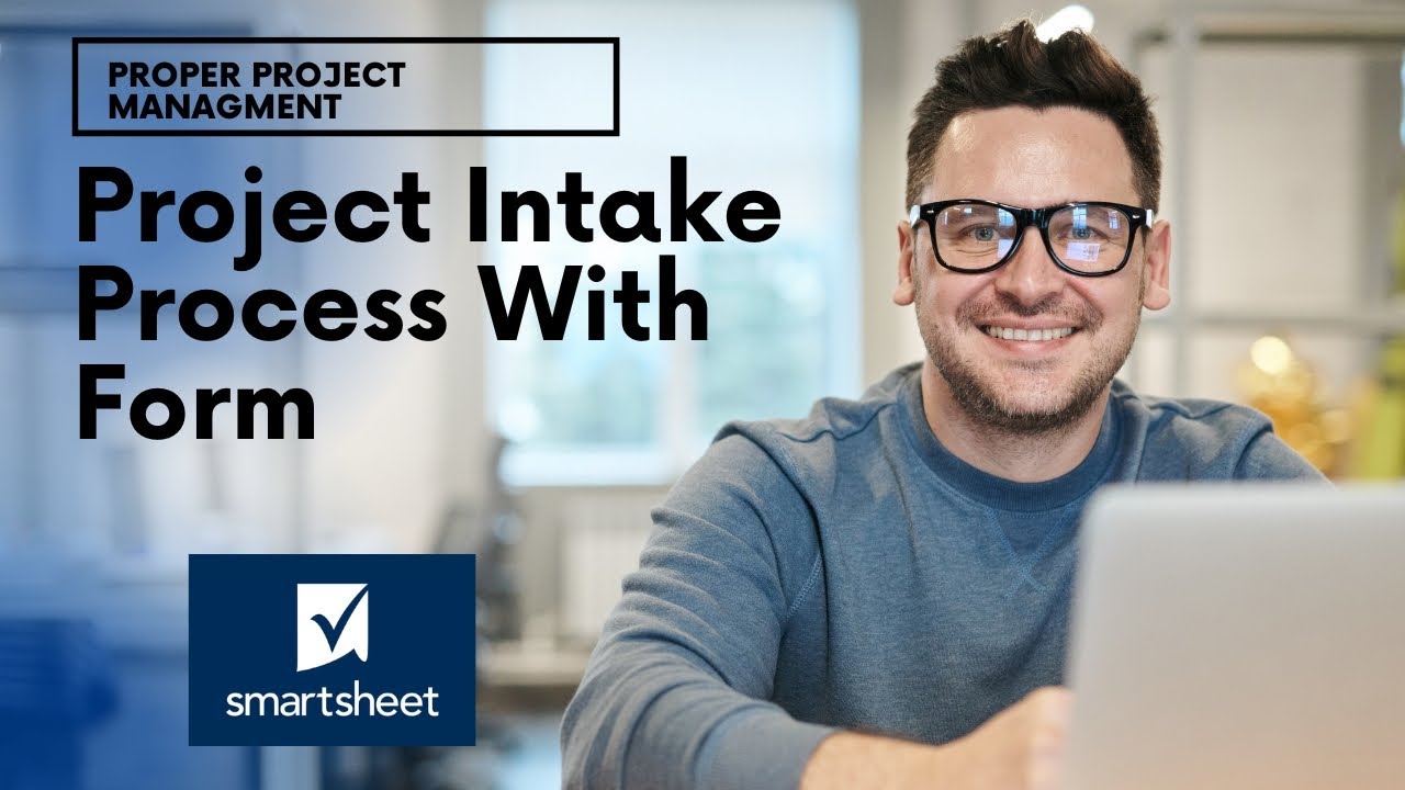 Как создать процесс и форму приема заявок на проект в Smartsheet