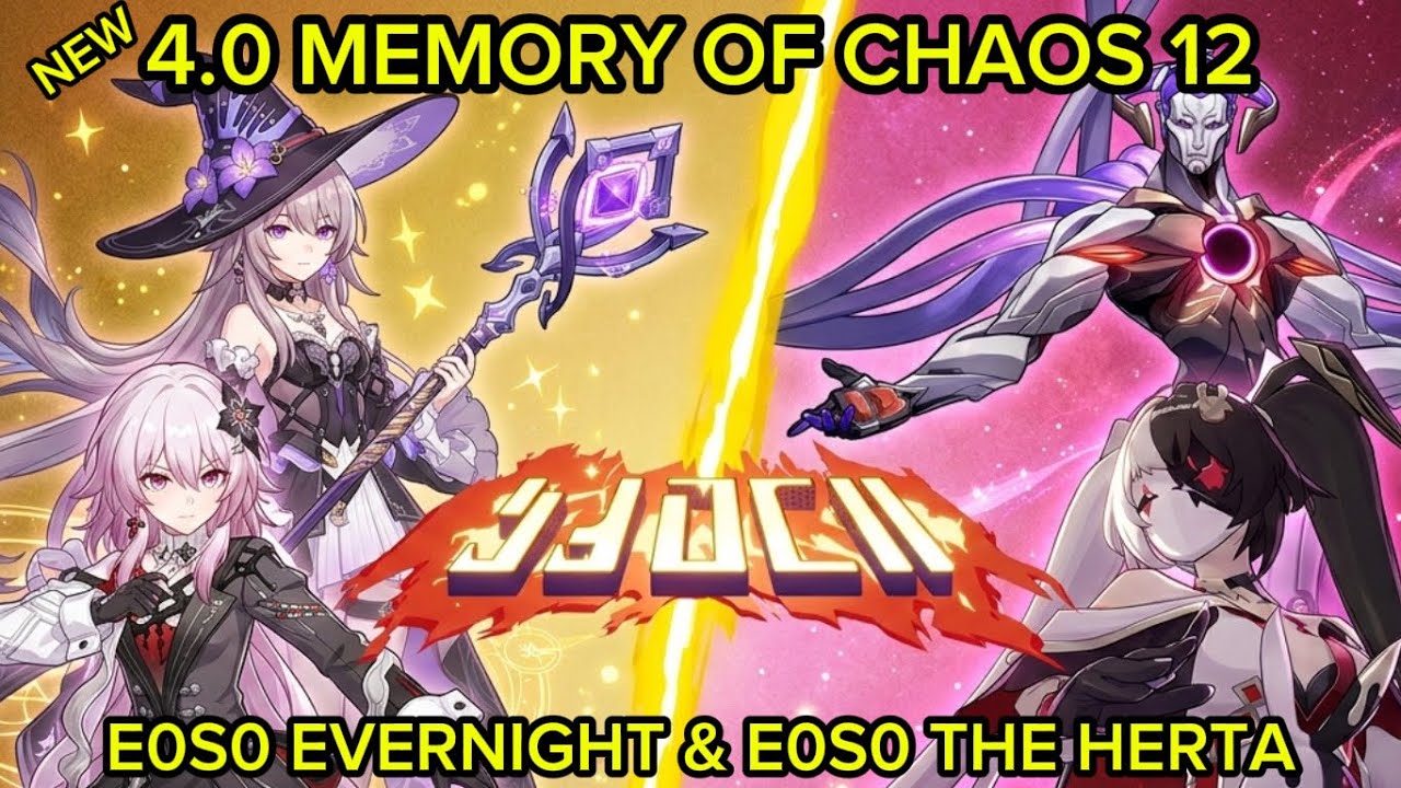 [4.0] NEW MEMORY OF CHAOS 12 | Evernight E0S0 & The Herta E0S0 | Honkai: Star Rail