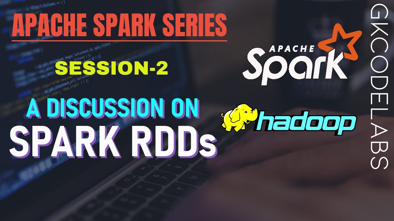Apache Spark Series from A-Z | Session-2 | RDDs
