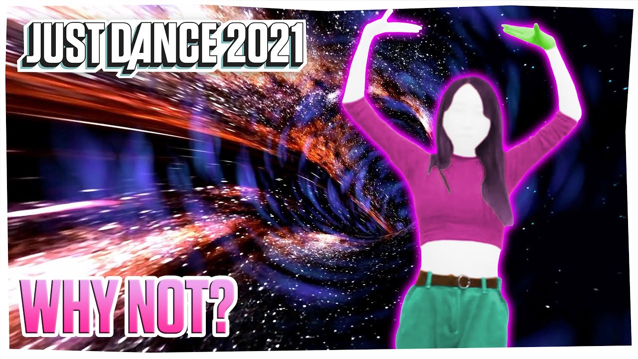 Just Dance 2021: Why Not? by LOONA | Gameplay