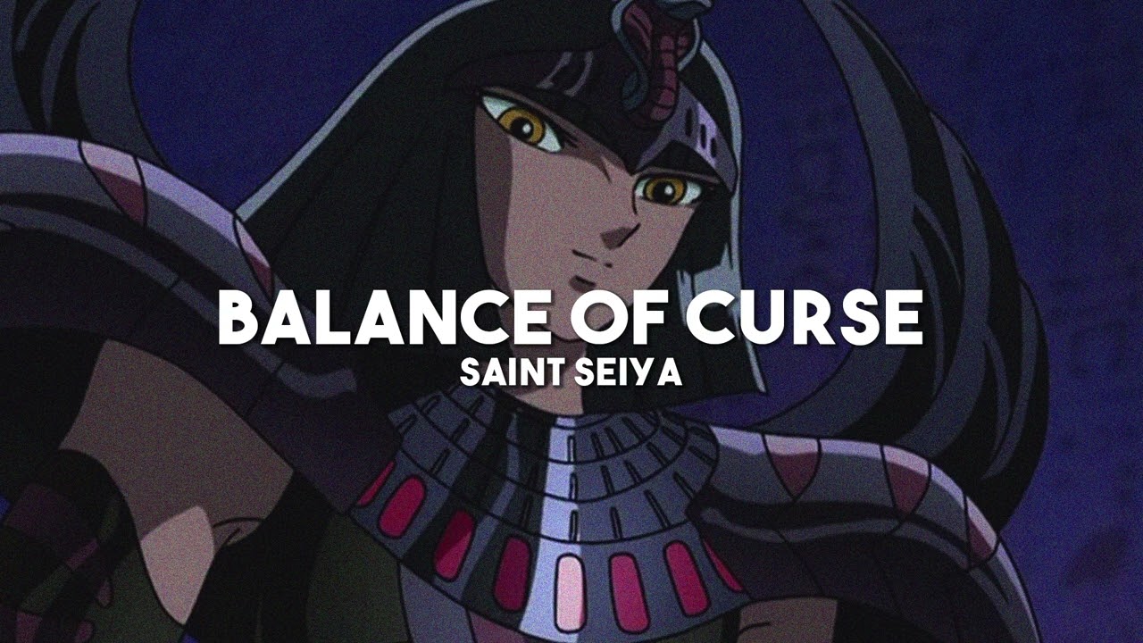 Balance of Curse - Saint Seiya (slowed + reverb)