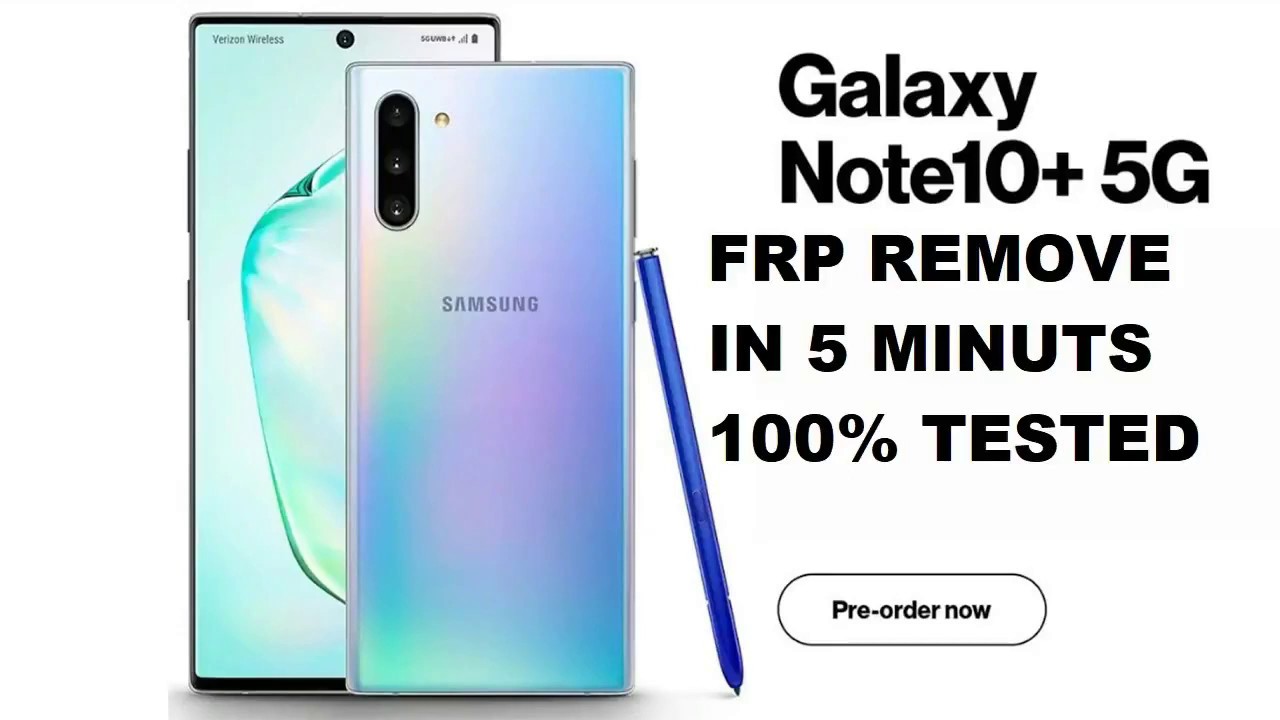 Samsung Galaxy Note10 5G (SM-N971N) FRP Remove in 5 minuts 100% tesetd