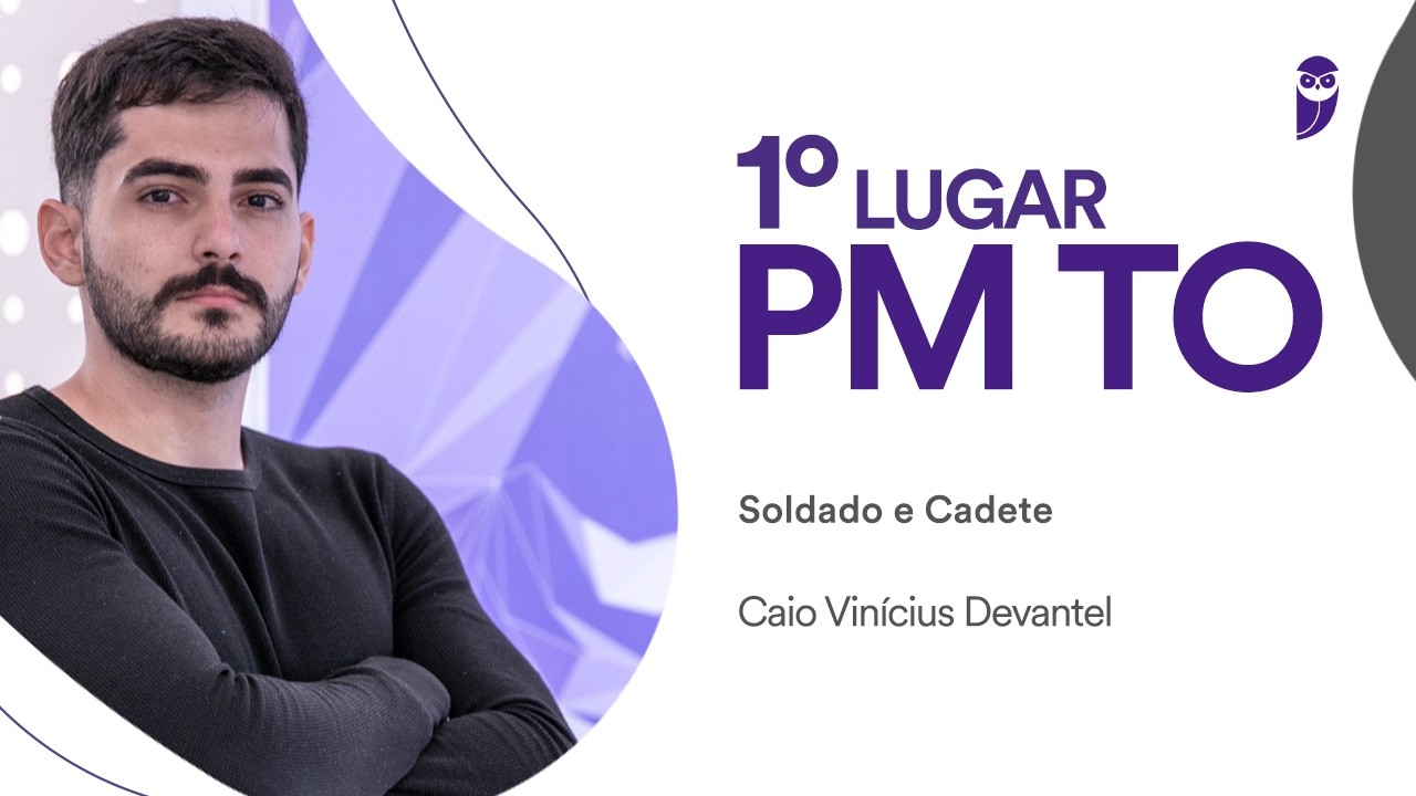 Baile dos Primeiros: Caio Vinicius Davantel, aprovado para o cargo de Soldado e Cadete da PM-TO