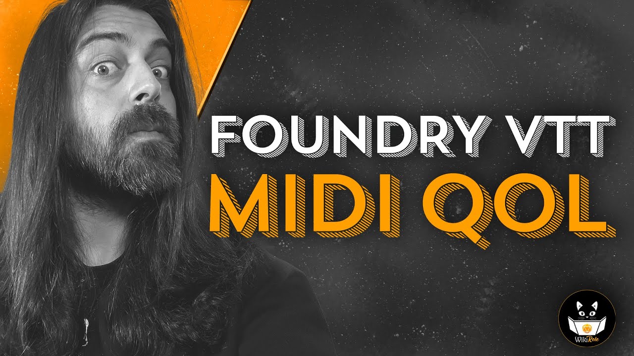 FOUNDRY VTT MIDI QOL | WikiTools (D&D5e)