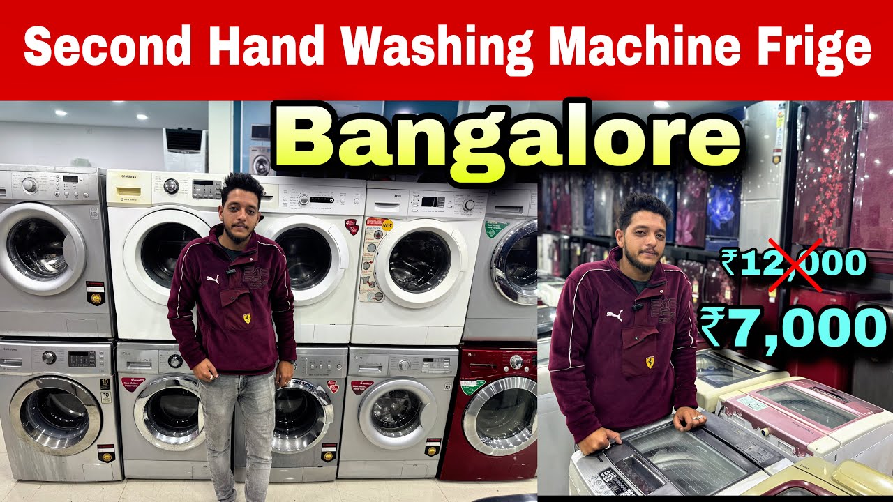 ₹5,999 Second Hand Washing Machine In Bangalore | Used Fridge At Best Condition Upto 50% Discount