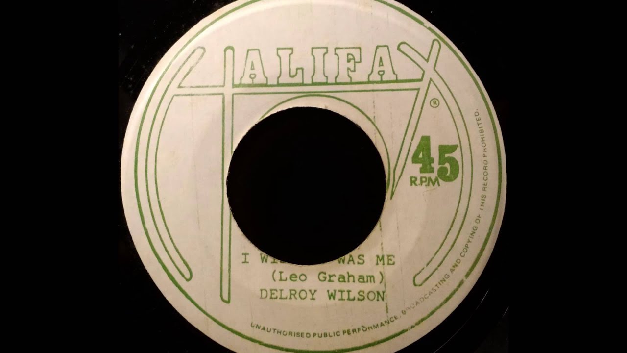 DELROY WILSON - I Wish It Was Me [1974]