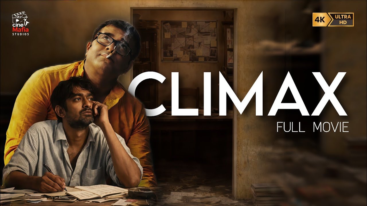 CLIMAX Short Film | 2026 | Cine Mafia Studios | #shortfilm #foryou #cinema