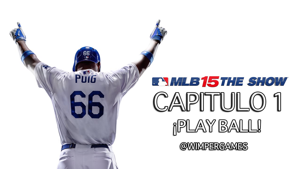 MLB 15: THE SHOW - CAPITULO 1 - PLAYBALL