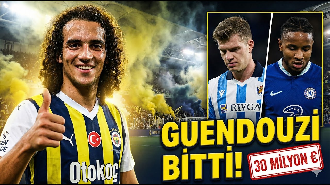 SON DAKİKA:GUENDOUZI FENERBAHÇE'DE! 30 Milyon Euro'luk Dev İmza!| İrfan Can ve Szymanski Gidiyor mu?