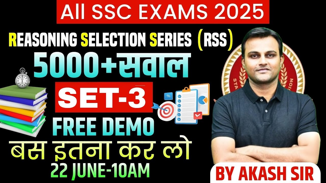 SSC CGL /CHSL / SELECTION POST 2025 | REASONING 5000+ QUESTIONS : FREE DEMO CLASS 3 | Aakaash SIR