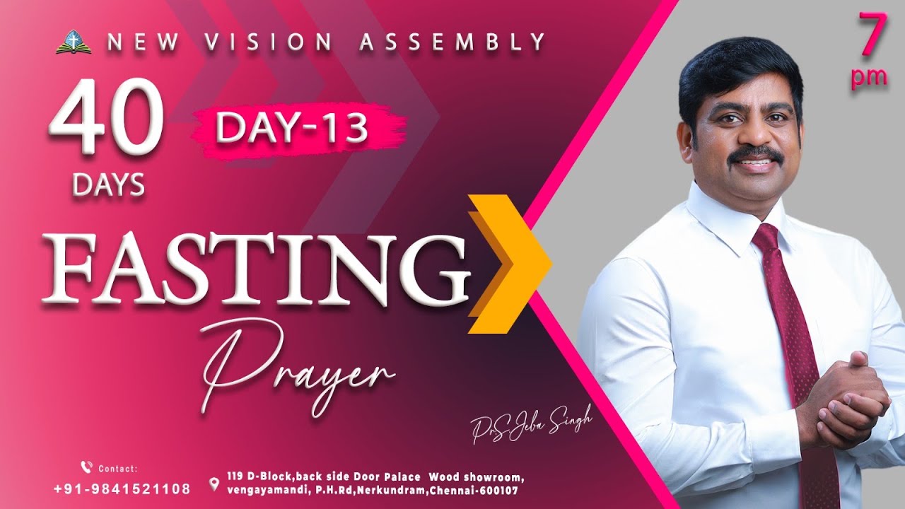 🔴🅻🅸🆅🅴 STREAM / 40 Days Fasting  Prayer/ DAY-13 /05.02.2026/Pr S.Jeba Singh