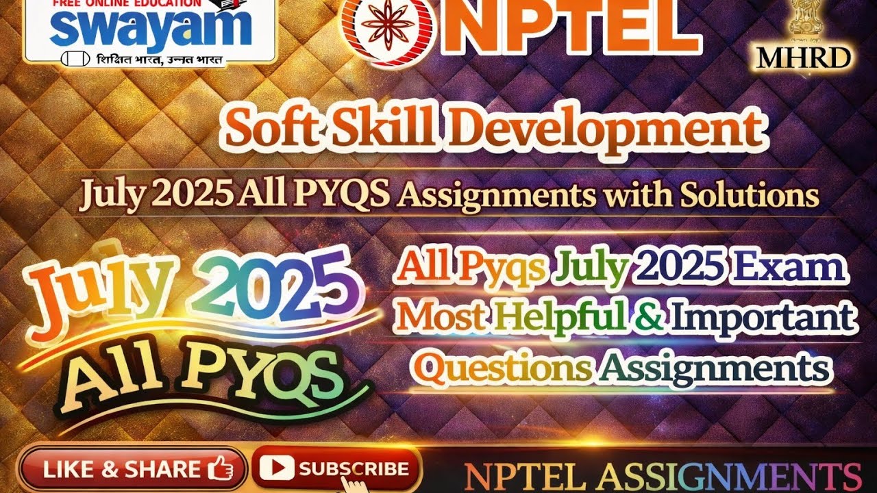 Soft Skill development 2025All Pyqs Assignment Solution#softskilldevelopmentpyq2025#NPTELASSIGNMENTS