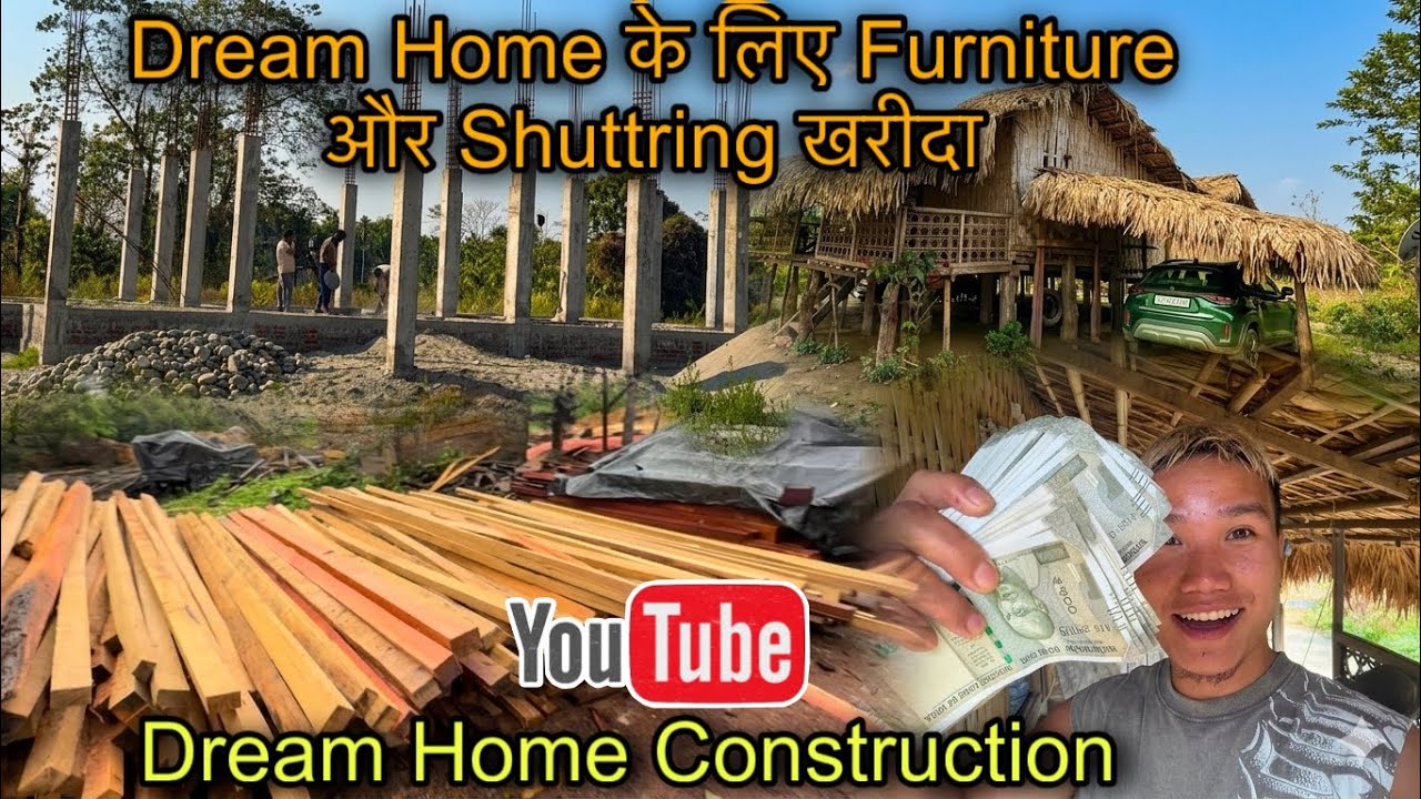 Dream Home के लिए Furniture और Shuttring खरीदा || Dream Home Construction || Village Life❤️