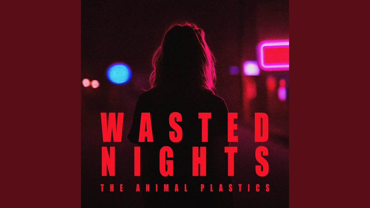 Wasted Nights