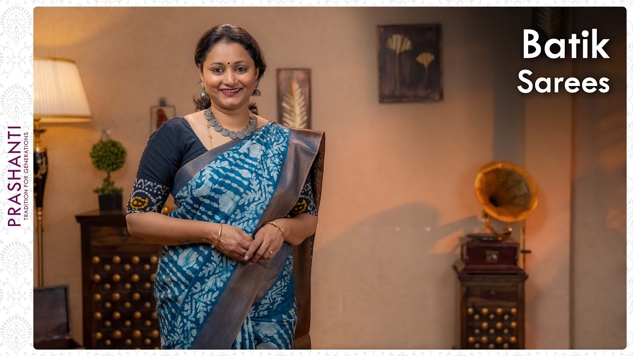 Batik Sarees by Prashanti | 16 April 2022