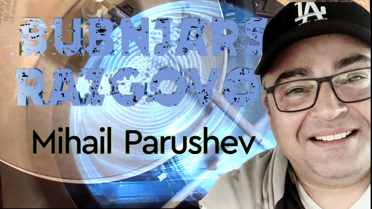 MIHAIL PARUSHEV - BUBNJARSKI RAZGOVORI