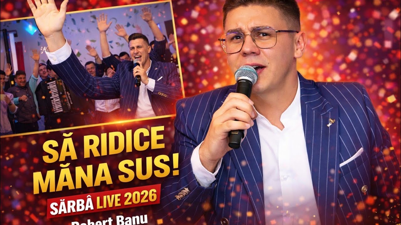 Nou 2026- ROBERT BANU- Să ridice mâna sus – Cover | Sârbă de petrecere 🔥