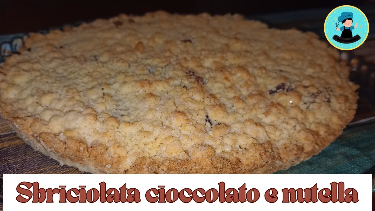 Sbriciolata cioccolato e nutella facilissima