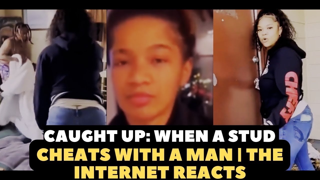 Caught Up: When a Stud Cheats with a Man | The Internet Reacts