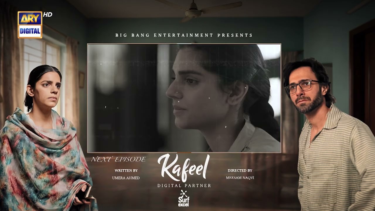 Kafeel Episode 24 | Teaser | Emmad Irfani | Sanam Saeed | ARY Digital Drama