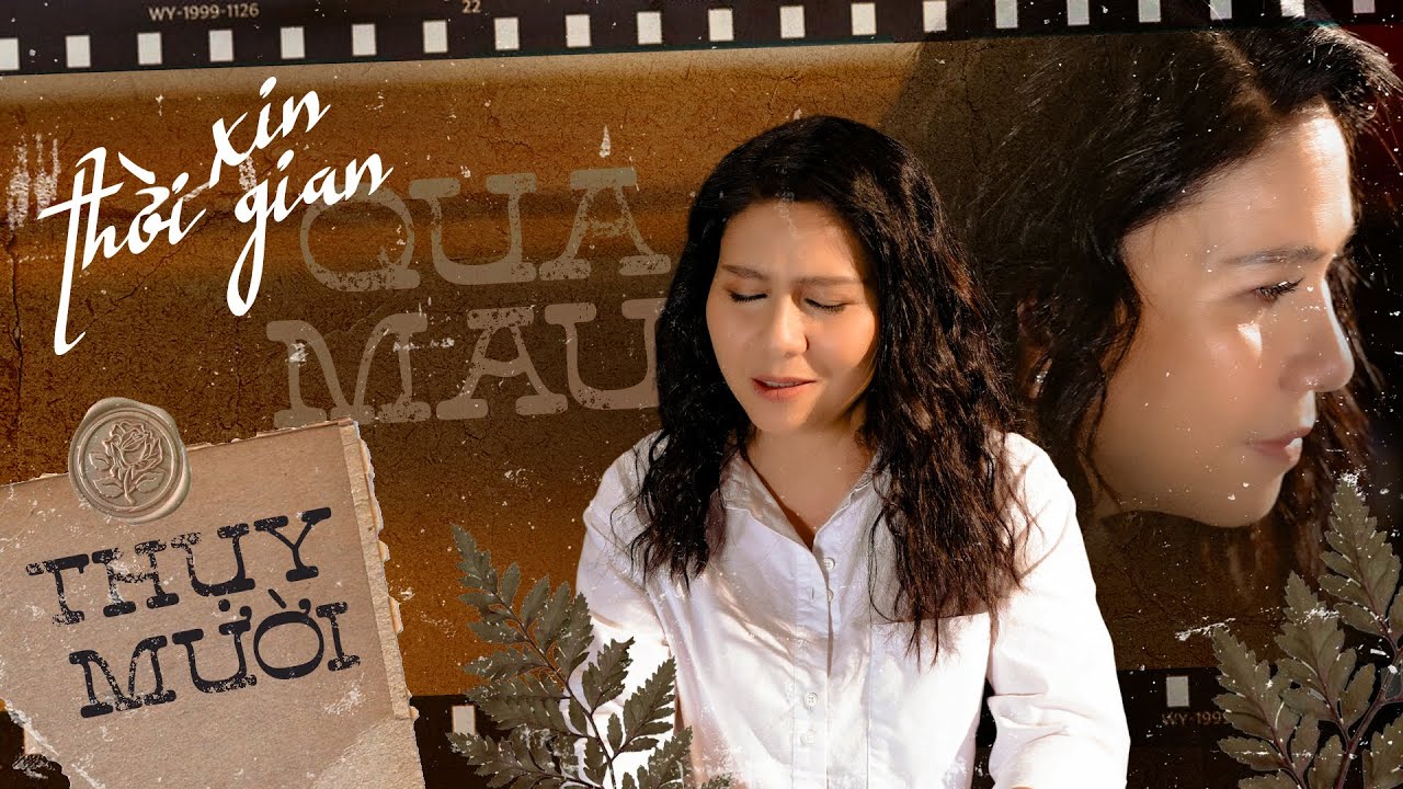 XIN THỜI GIAN QUA MAU [MV Official] - Nghệ sĩ Thụy Mười 🎙|| Buồn nào hơn đêm nay...
