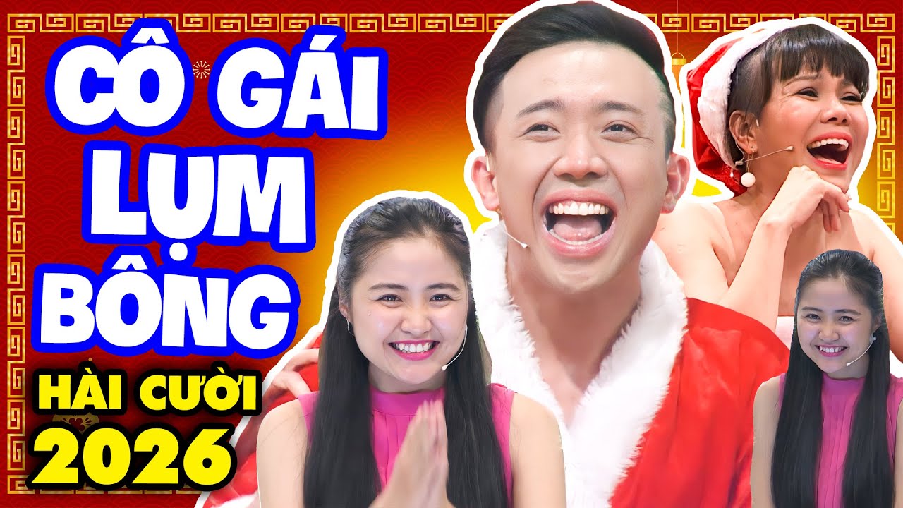 MỚI NHẤT ! Cô Gái Lụm Bông Khiến Trấn Thành Việt Hương CƯỜI TOÁC MIỆNG | Hài Mới 2026