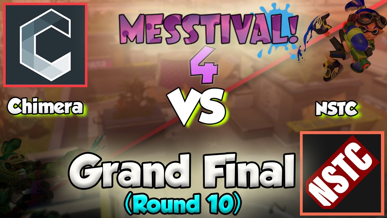 Splatoon Messtival 4 Tournament: GRAND FINAL (Chimera vs NSTC)