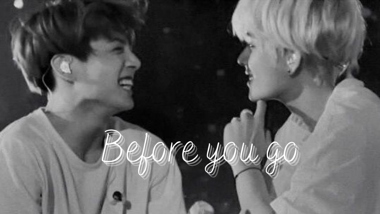 Taekook Version- Before you go [FMV]