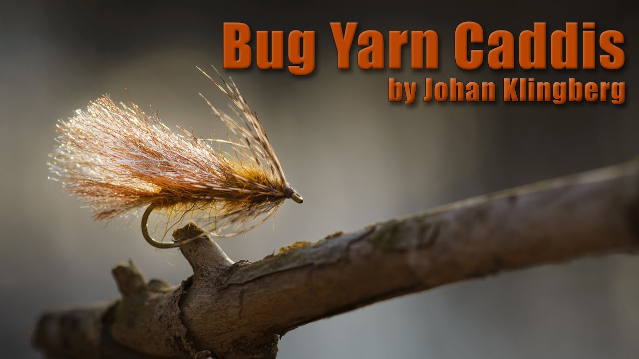 Bug Yarn Caddis by Johan Klingberg