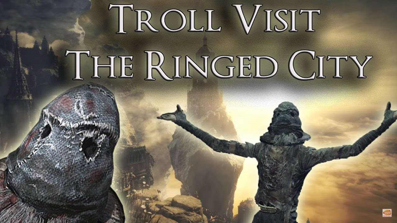 Troll Visits The Ringed City - Dark Souls 3(w/Hatemail)