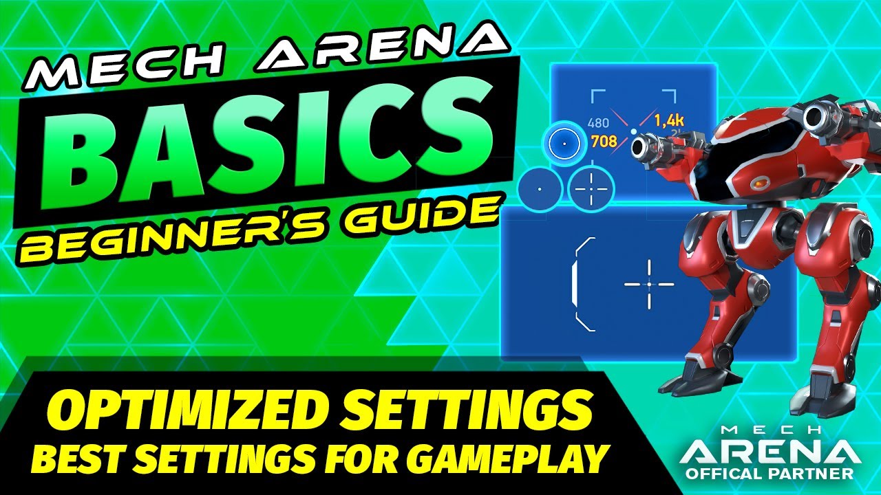 Beginner's Tips for Best Settings | Mech Arena BASICS Beginner’s Guide | Mech Arena