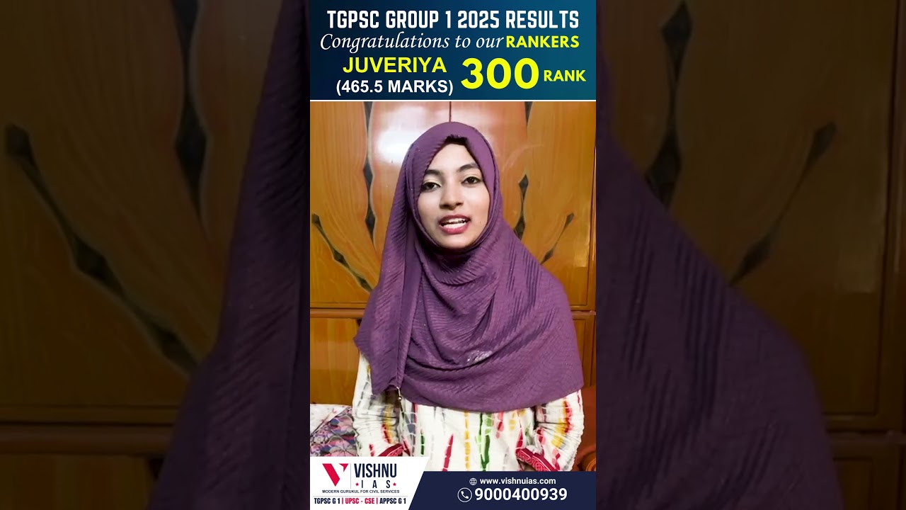 TGPSC Group 1 2025 Results Congratulations to our ranker Juveriya, 300 Rank | Vishnu IAS Academy