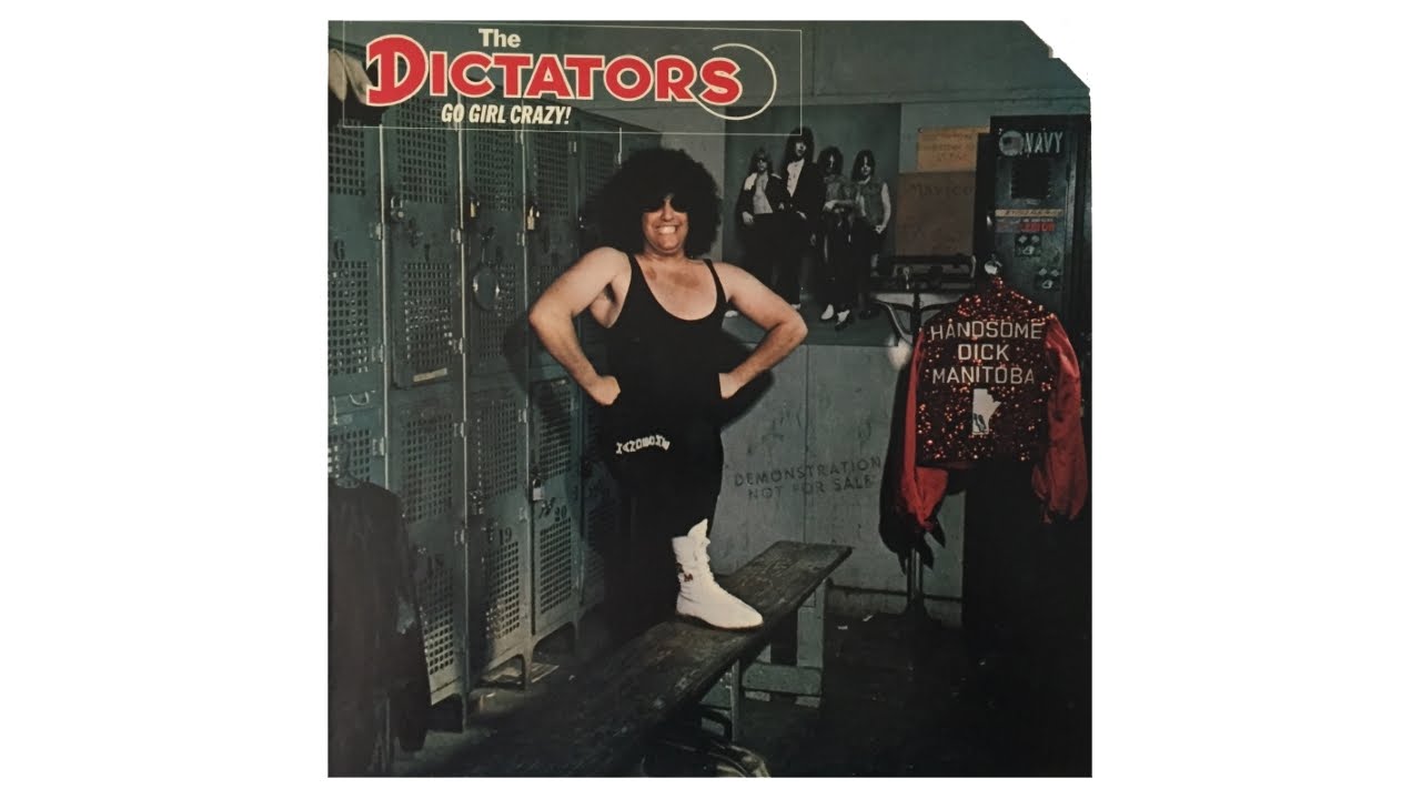 The Dictators - Go Girl Crazy! (FULL ALBUM) (VINYL)